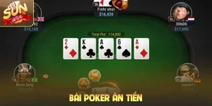 Bài Poker ăn tiền