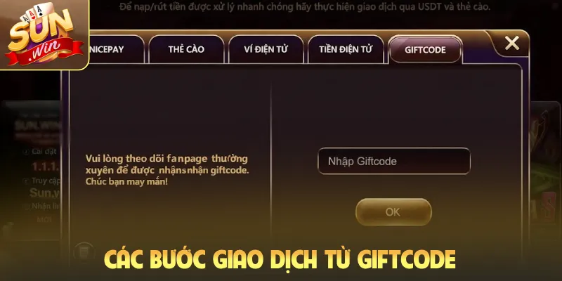 Các bước giao dịch từ giftcode