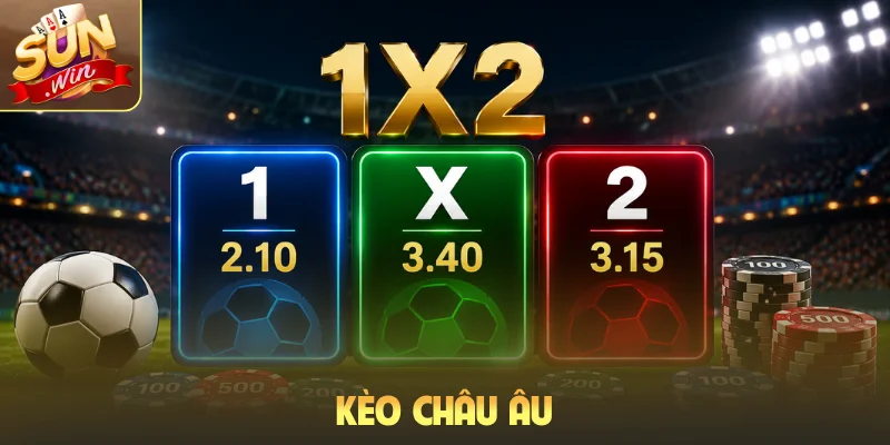 kèo châu Âu