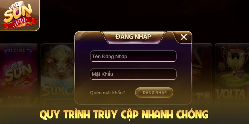 Quy trình truy cập nhanh chóng