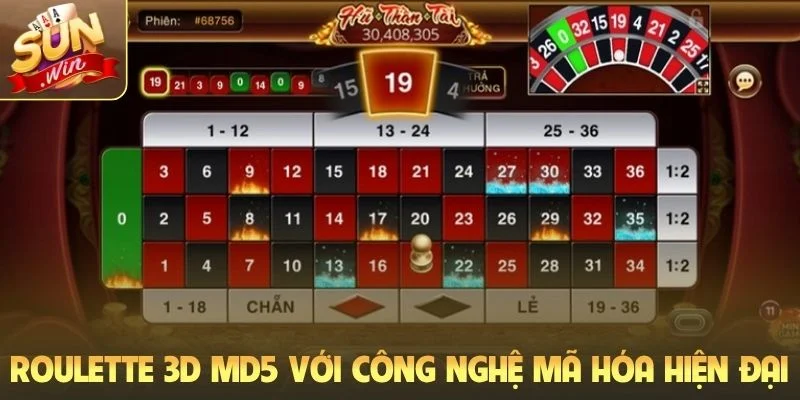 Roulette 3D MD5 với công nghệ mã hóa hiện đại