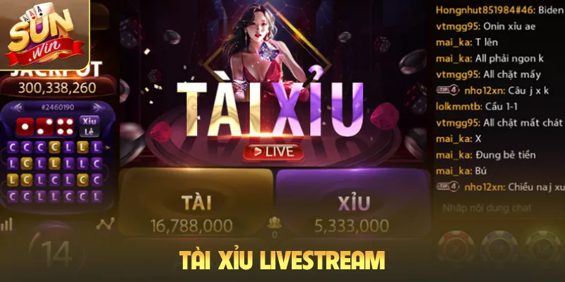 Tài xỉu livestream