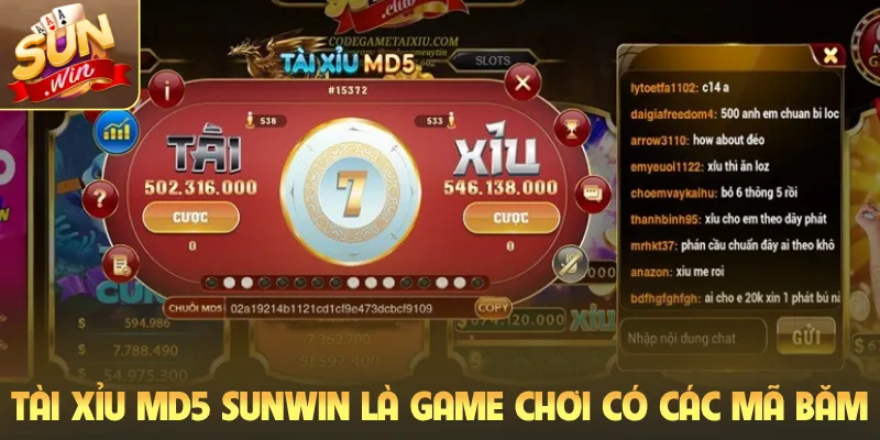 Tài xỉu MD5 Sunwin là game chơi có các mã băm